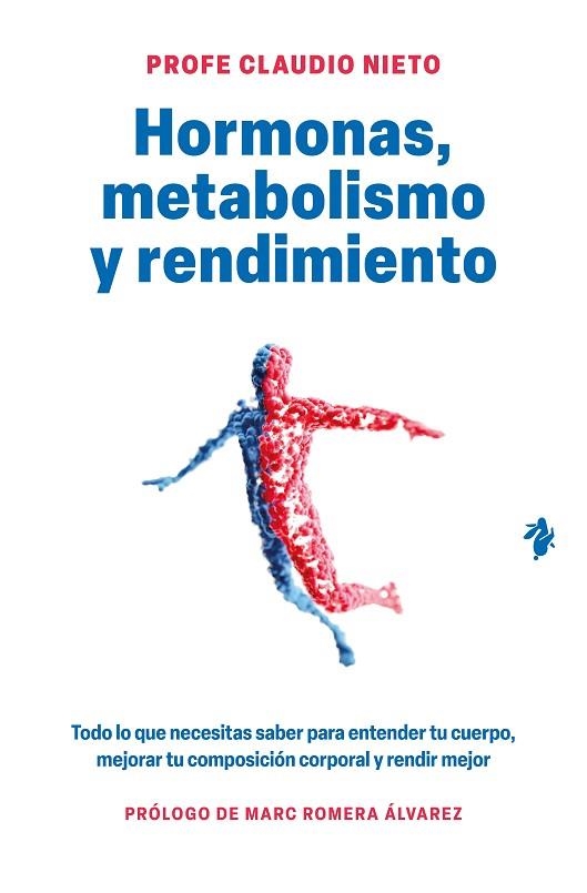 HORMONAS METABOLISMO Y RENDIMIENTO | 9791387936631 | PROFE CLAUDIO NIETO | Llibreria Drac - Librería de Olot | Comprar libros en catalán y castellano online