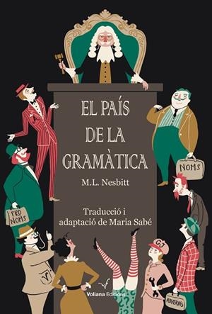 PAÍS DE LA GRAMÀTICA, EL | 9791399158427 | NESBITT, M.L. | Llibreria Drac - Llibreria d'Olot | Comprar llibres en català i castellà online