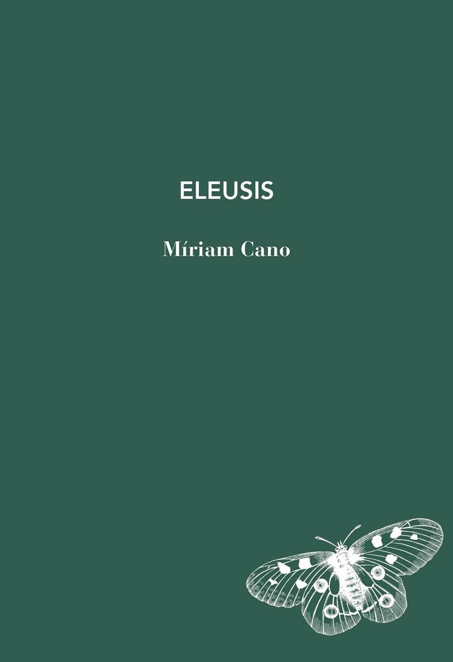 ELEUSIS | 9791399207132 | CANO, MÍRIAM | Llibreria Drac - Llibreria d'Olot | Comprar llibres en català i castellà online