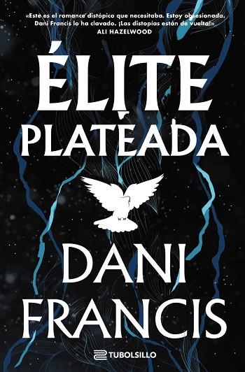 ÉLITE PLATEADA | 9791387739478 | FRANCIS, DANI | Llibreria Drac - Llibreria d'Olot | Comprar llibres en català i castellà online