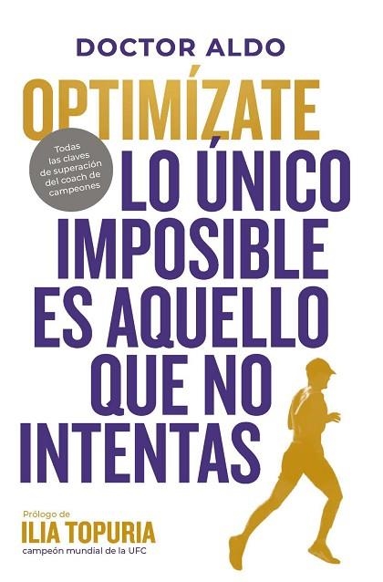 OPTIMÍZATE | 9791387739492 | ALDO, DOCTOR | Llibreria Drac - Librería de Olot | Comprar libros en catalán y castellano online
