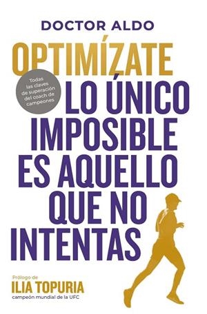 OPTIMÍZATE | 9791387739492 | ALDO, DOCTOR | Llibreria Drac - Librería de Olot | Comprar libros en catalán y castellano online