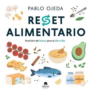 RESET ALIMENTARIO | 9788413445625 | OJEDA, PABLO | Llibreria Drac - Llibreria d'Olot | Comprar llibres en català i castellà online