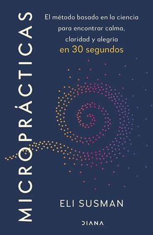 MICROPRÁCTICAS | 9788411193733 | SUSMAN, ELI | Llibreria Drac - Llibreria d'Olot | Comprar llibres en català i castellà online