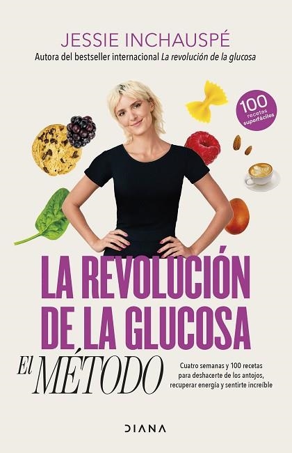 REVOLUCIÓN DE LA GLUCOSA, LA. EL MÉTODO | 9788411191937 | INCHAUSPÉ, JESSIE | Llibreria Drac - Llibreria d'Olot | Comprar llibres en català i castellà online