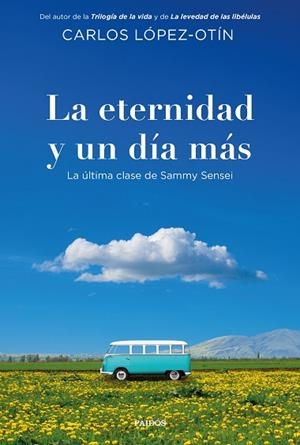 ETERNIDAD Y UN DÍA MÁS, LA | 9788449346033 | LÓPEZ-OTÍN, CARLOS | Llibreria Drac - Llibreria d'Olot | Comprar llibres en català i castellà online