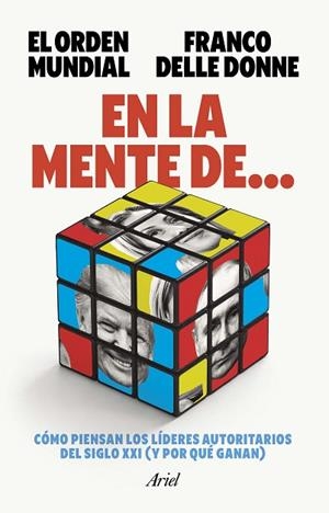 EN LA MENTE DE... | 9788434440937 | EL ORDEN MUNDIAL; DELLE DONNE, FRANCO | Llibreria Drac - Llibreria d'Olot | Comprar llibres en català i castellà online