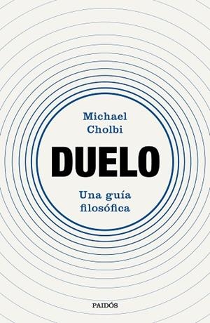 DUELO | 9788449344626 | CHOLBI, MICHAEL | Llibreria Drac - Llibreria d'Olot | Comprar llibres en català i castellà online
