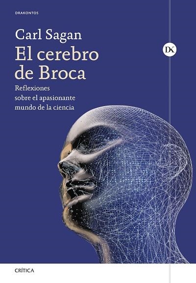 CEREBRO DE BROCA, EL | 9788491999263 | SAGAN, CARL | Llibreria Drac - Llibreria d'Olot | Comprar llibres en català i castellà online