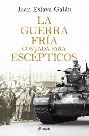 GUERRA FRÍA CONTADA PARA ESCÉPTICOS, LA | 9788408326380 | FERRERO, JUAN CARLOS | Llibreria Drac - Llibreria d'Olot | Comprar llibres en català i castellà online