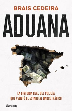ADUANA | 9788408319054 | CEDEIRA, BRAIS | Llibreria Drac - Llibreria d'Olot | Comprar llibres en català i castellà online