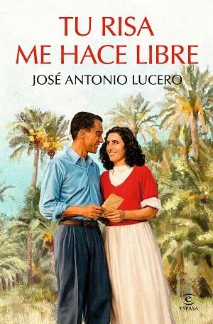 TU RISA ME HACE LIBRE | 9788467083521 | LUCERO, JOSÉ ANTONIO | Llibreria Drac - Librería de Olot | Comprar libros en catalán y castellano online