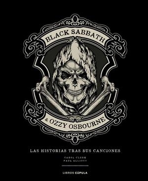 BLACK SABBATH & OZZY OSBOURNE | 9788448048181 | ELLIOTT, PAUL; CLERK, CAROL | Llibreria Drac - Llibreria d'Olot | Comprar llibres en català i castellà online