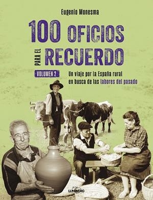 100 OFICIOS PARA EL RECUERDO (VOLUMEN 2) | 9791388220289 | MONESMA, EUGENIO | Llibreria Drac - Llibreria d'Olot | Comprar llibres en català i castellà online