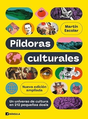 PÍLDORAS CULTURALES (EDICIÓN AMPLIADA) | 9788411005043 | ESCOLAR, MARTÍN | Llibreria Drac - Llibreria d'Olot | Comprar llibres en català i castellà online