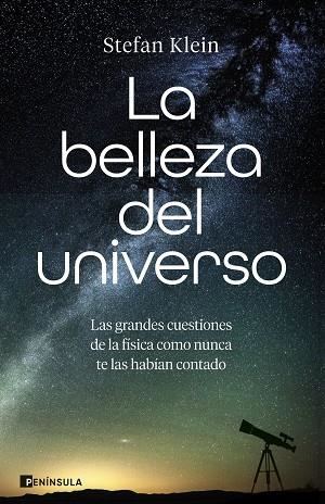 BELLEZA DEL UNIVERSO, LA | 9788411005449 | KLEIN, STEFAN | Llibreria Drac - Llibreria d'Olot | Comprar llibres en català i castellà online