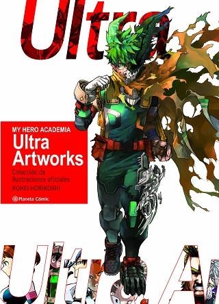 MY HERO ACADEMIA: ULTRA WORKS ART BOOK | 9791388102493 | HORIKOSHI, KOHEI | Llibreria Drac - Llibreria d'Olot | Comprar llibres en català i castellà online