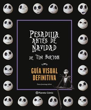 PESADILLA ANTES DE NAVIDAD GUÍA VISUAL DEFINITIVA | 9791387781163 | BURTON, TIM | Llibreria Drac - Llibreria d'Olot | Comprar llibres en català i castellà online