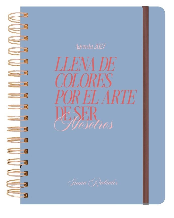 AGENDA ANUAL SEMANAL 2027 INMA RUBIALES | 9788419434197 | RUBIALES, INMA | Llibreria Drac - Llibreria d'Olot | Comprar llibres en català i castellà online