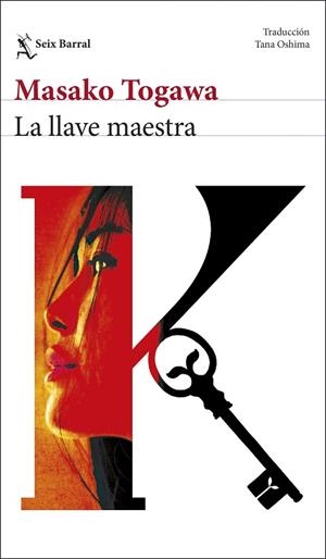 LLAVE MAESTRA, LA | 9788432251375 | TOGAWA, MASAKO | Llibreria Drac - Llibreria d'Olot | Comprar llibres en català i castellà online