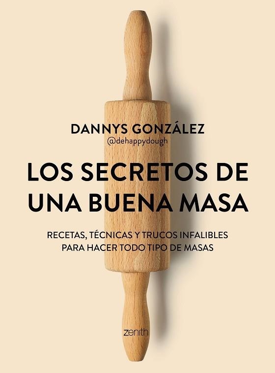 SECRETOS DE UNA BUENA MASA, LOS | 9788408324904 | GONZÁLEZ, DANNYS (@DEHAPPYDOUGH) | Llibreria Drac - Llibreria d'Olot | Comprar llibres en català i castellà online
