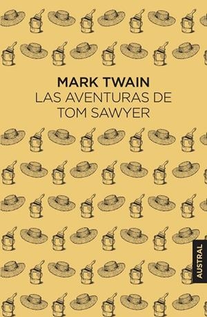 AVENTURAS DE TOM SAWYER, LAS | 9788408326656 | TWAIN, MARK | Llibreria Drac - Llibreria d'Olot | Comprar llibres en català i castellà online