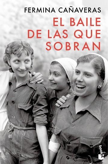 BAILE DE LAS QUE SOBRAN, EL | 9788467083910 | CAÑAVERAS, FERMINA | Llibreria Drac - Llibreria d'Olot | Comprar llibres en català i castellà online