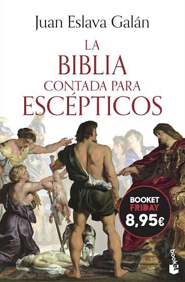 BIBLIA CONTADA PARA ESCÉPTICOS, LA | 9788408326793 | FERRERO, JUAN CARLOS | Llibreria Drac - Llibreria d'Olot | Comprar llibres en català i castellà online