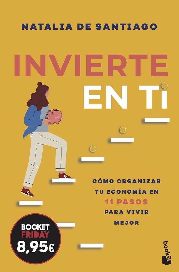 INVIERTE EN TI | 9788408326809 | DE SANTIAGO, NATALIA | Llibreria Drac - Llibreria d'Olot | Comprar llibres en català i castellà online