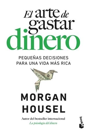 ARTE DE GASTAR DINERO, EL | 9788408326588 | HOUSEL, MORGAN | Llibreria Drac - Llibreria d'Olot | Comprar llibres en català i castellà online