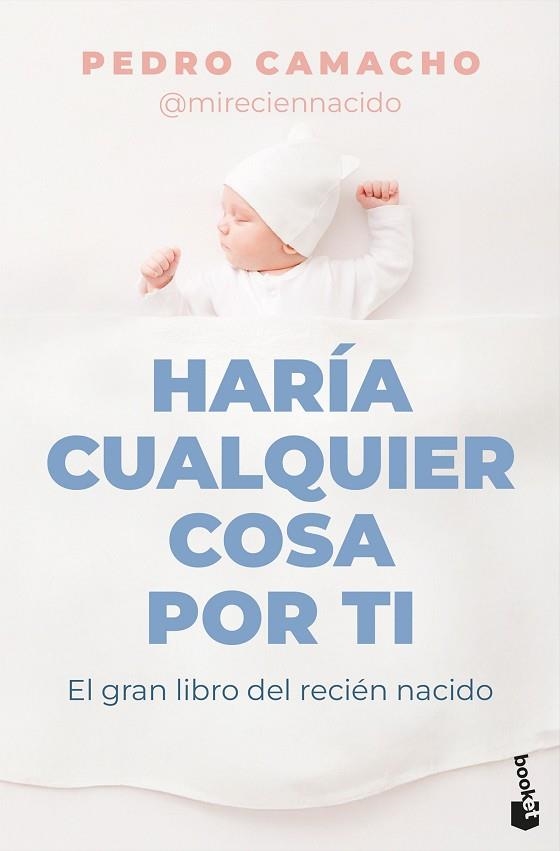 HARÍA CUALQUIER COSA POR TI | 9788467083842 | CAMACHO, PEDRO | Llibreria Drac - Llibreria d'Olot | Comprar llibres en català i castellà online