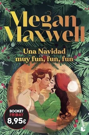 NAVIDAD MUY FUN, FUN, FUN, UNA | 9788408326489 | MAXWELL, MEGAN | Llibreria Drac - Llibreria d'Olot | Comprar llibres en català i castellà online