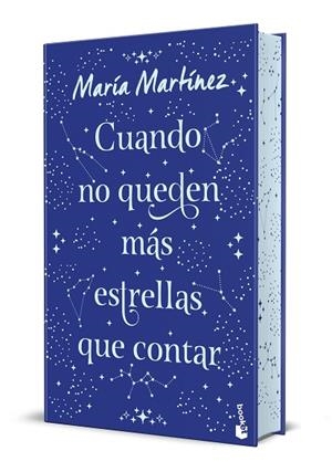 CUANDO NO QUEDEN MÁS ESTRELLAS QUE CONTAR (EDICIÓN ESPECIAL CON CANTOS DECORADOS) | 9788408327042 | MARTÍNEZ, MARÍA | Llibreria Drac - Llibreria d'Olot | Comprar llibres en català i castellà online