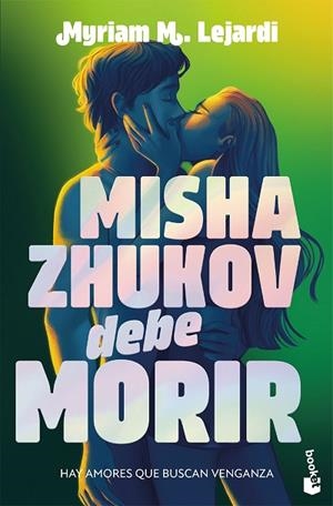 MISHA ZHUKOV DEBE MORIR | 9788408326939 | LEJARDI, MYRIAM M. | Llibreria Drac - Llibreria d'Olot | Comprar llibres en català i castellà online