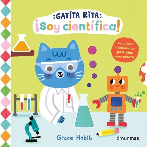GATITA RITA. ¡SOY CIENTÍFICA! | 9788408321439 | HABIB, GRACE | Llibreria Drac - Llibreria d'Olot | Comprar llibres en català i castellà online