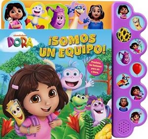 DORA. SOMOS UN EQUIPO. LIBRO CON 10 SONIDOS | 9788408312826 | DORA | Llibreria Drac - Llibreria d'Olot | Comprar llibres en català i castellà online