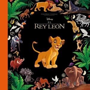REY LEÓN, EL. PEQUEÑOS TESOROS DISNEY | 9791387901905 | DISNEY | Llibreria Drac - Llibreria d'Olot | Comprar llibres en català i castellà online