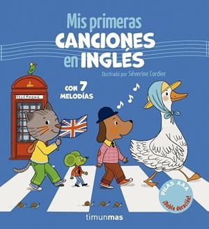 MIS PRIMERAS CANCIONES EN INGLÉS. CON 7 MELODÍAS | 9788408320500 | CORDIER, SÉVERINE | Llibreria Drac - Llibreria d'Olot | Comprar llibres en català i castellà online