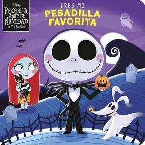 ERES MI PESADILLA FAVORITA. LIBRO DE CARTÓN CON TROQUELES | 9791387901134 | DISNEY; BARANOWSKI, GRACE | Llibreria Drac - Llibreria d'Olot | Comprar llibres en català i castellà online