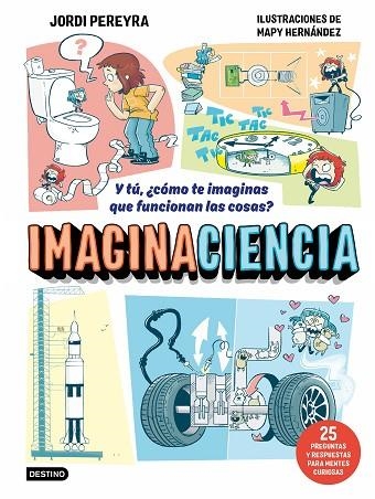 IMAGINACIENCIA | 9788408326403 | PEREYRA, JORDI; HERNÁNDEZ, MAPY | Llibreria Drac - Llibreria d'Olot | Comprar llibres en català i castellà online