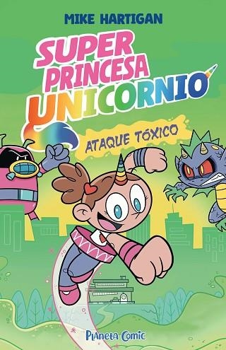 SUPER PRINCESA UNICORNIO Nº 02 | 9791387918125 | HARTIGAN, MIKE | Llibreria Drac - Librería de Olot | Comprar libros en catalán y castellano online