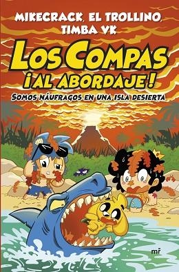 COMPAS ¡AL ABORDAJE!, LOS | 9788427055568 | MIKECRACK, EL TROLLINO Y TIMBA VK | Llibreria Drac - Llibreria d'Olot | Comprar llibres en català i castellà online