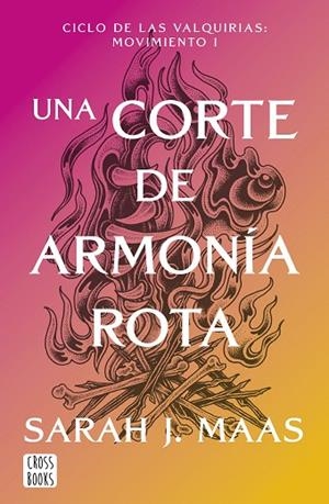 UNA CORTE DE ROSAS Y ESPINAS 6 | 9788408325338 | MAAS, SARAH J. | Llibreria Drac - Llibreria d'Olot | Comprar llibres en català i castellà online