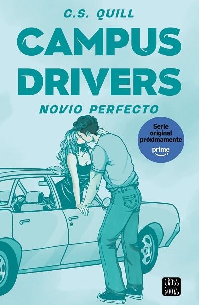 NOVIO PERFECTO (CAMPUS DRIVERS 2) | 9788408326144 | QUILL, C. S. | Llibreria Drac - Llibreria d'Olot | Comprar llibres en català i castellà online