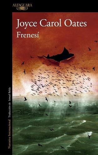 FRENESÍ | 9791388364235 | OATES, JOYCE CAROL | Llibreria Drac - Llibreria d'Olot | Comprar llibres en català i castellà online