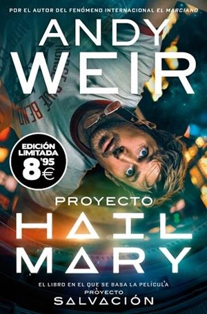 PROYECTO HAIL MARY (EDICIÓN LIMITADA · BLACK FRIDAY) (EDICIÓN PELÍCULA) | 9791388147494 | WEIR, ANDY | Llibreria Drac - Llibreria d'Olot | Comprar llibres en català i castellà online