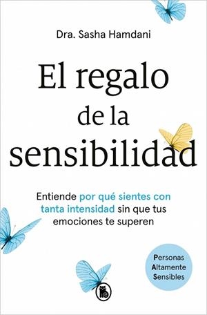 REGALO DE LA SENSIBILIDAD, EL | 9788402431356 | HAMDANI, DRA. SASHA | Llibreria Drac - Librería de Olot | Comprar libros en catalán y castellano online