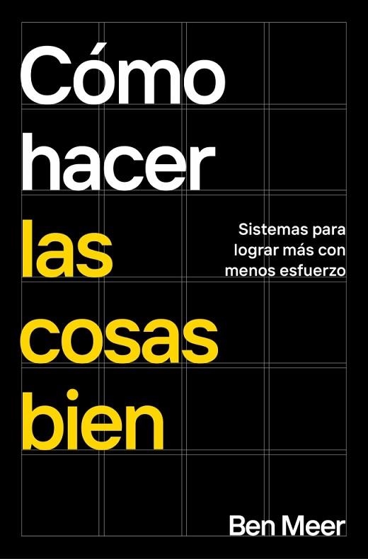 CÓMO HACER LAS COSAS BIEN | 9788418053870 | MEER, BEN | Llibreria Drac - Librería de Olot | Comprar libros en catalán y castellano online