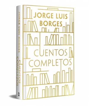 CUENTOS COMPLETOS (EDICIÓN ESPECIAL EN TAPA DURA) | 9788466392297 | BORGES, JORGE LUIS | Llibreria Drac - Llibreria d'Olot | Comprar llibres en català i castellà online