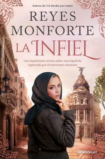 INFIEL, LA | 9788466391566 | MONFORTE, REYES | Llibreria Drac - Llibreria d'Olot | Comprar llibres en català i castellà online